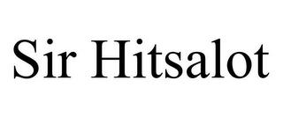 SIR HITSALOT trademark