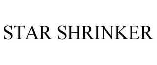 STAR SHRINKER trademark