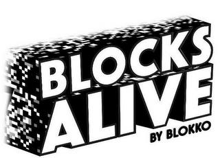 BLOCKS ALIVE BY BLOKKO trademark