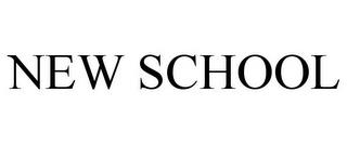 NEW SCHOOL trademark