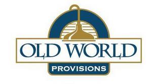 OLD WORLD PROVISIONS trademark