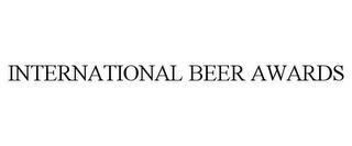 INTERNATIONAL BEER AWARDS trademark