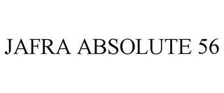 JAFRA ABSOLUTE 56 trademark