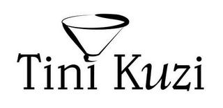 TINI KUZI trademark