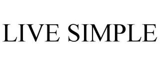 LIVE SIMPLE trademark