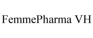 FEMMEPHARMA VH trademark