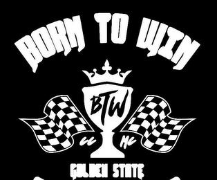 BORN TO WIN CC MC BTW GOLDEN STATE trademark