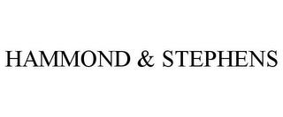 HAMMOND & STEPHENS trademark