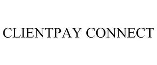 CLIENTPAY CONNECT trademark