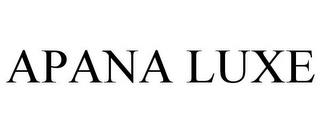 APANA LUXE trademark