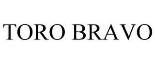 TORO BRAVO trademark