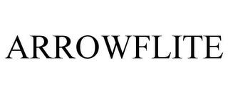 ARROWFLITE trademark