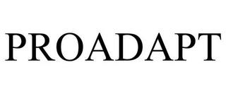 PROADAPT trademark