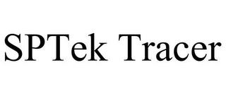 SPTEK TRACER trademark