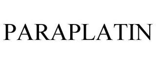 PARAPLATIN trademark