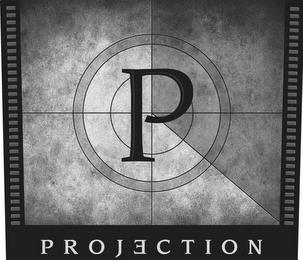 P PROJECTION trademark