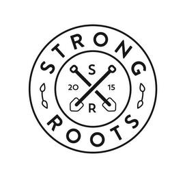 SR STRONG ROOTS 2015 trademark