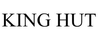 KING HUT trademark