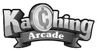 KACHING ARCADE trademark