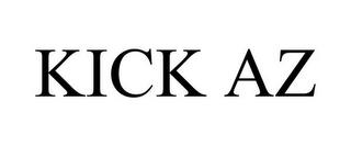 KICK AZ trademark