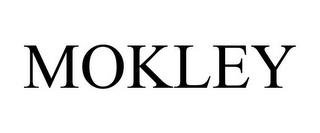 MOKLEY trademark