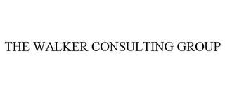 THE WALKER CONSULTING GROUP trademark