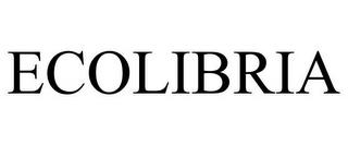 ECOLIBRIA trademark