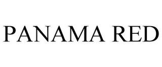 PANAMA RED trademark