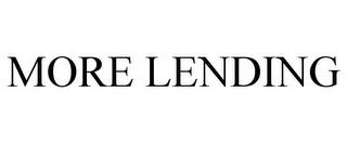 MORE LENDING trademark