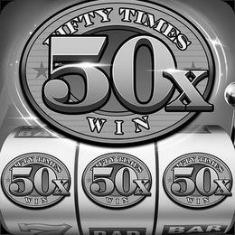 FIFTY TIMES WIN 50X 7 BAR trademark