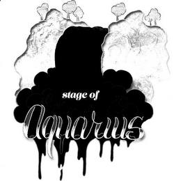 STAGE OF AQUARIUS trademark