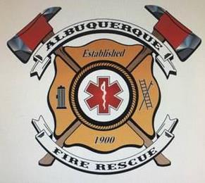 ALBUQUERQUE FIRE RESCUE ESTABLISHED 1900 trademark