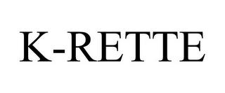 K-RETTE trademark