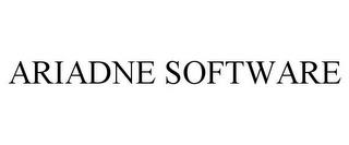 ARIADNE SOFTWARE trademark