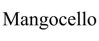 MANGOCELLO trademark