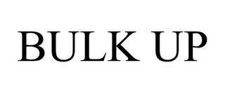 BULK UP trademark