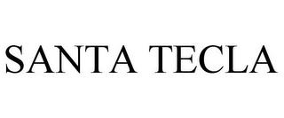 SANTA TECLA trademark