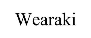 WEARAKI trademark