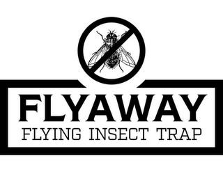 FLYAWAY FLYING INSECT TRAP trademark