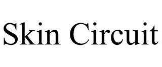 SKIN CIRCUIT trademark