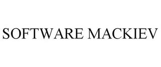 SOFTWARE MACKIEV trademark