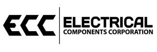 ECC ELECTRICAL COMPONENTS CORPORATION trademark