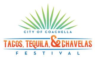 TACOS, TEQUILA, & CHAVELAS FESTIVAL trademark