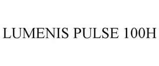 LUMENIS PULSE 100H trademark