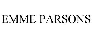 EMME PARSONS trademark