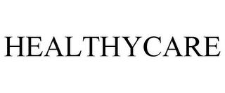 HEALTHYCARE trademark