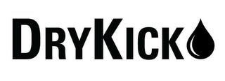 DRYKICK trademark