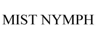 MIST NYMPH trademark