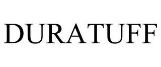 DURATUFF trademark