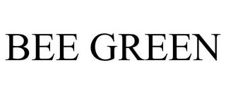 BEE GREEN trademark